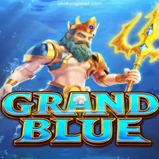 Explore the Exciting World of GRANDBLUE at OKOKYoga Oficial 💯️ - O Melhor Cassino Online do Brasil
